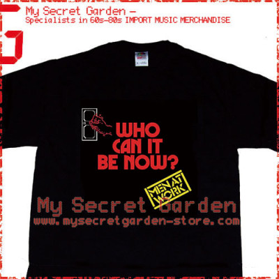 Men At Work - Who Can It Be Now? T Shirt 